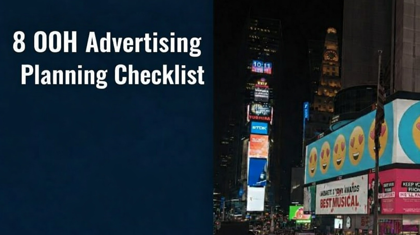 Times Square style outdoor advertising scene at night with digital billboards and text “8 OOH Advertising Planning Checklist”
