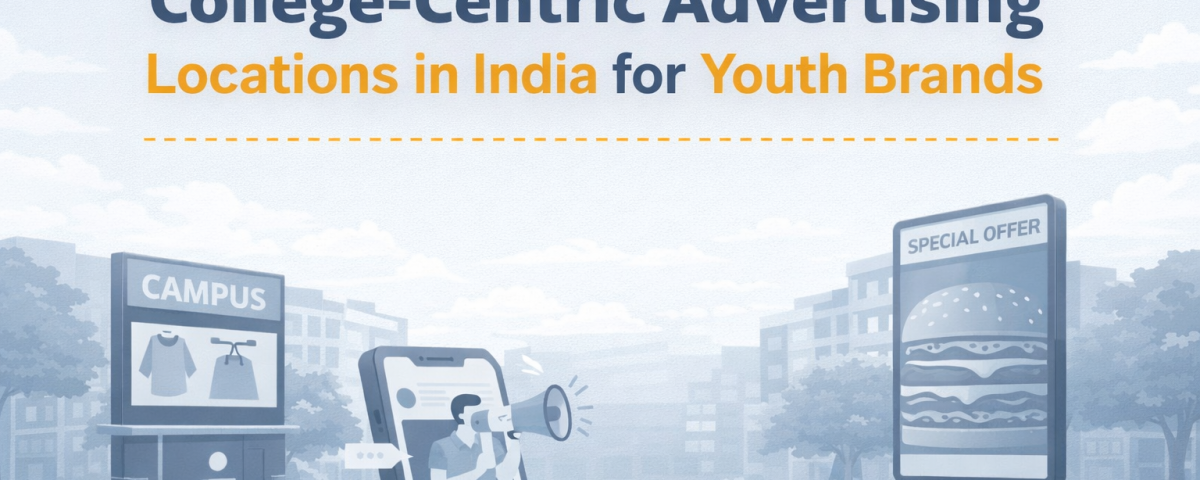 Illustration showing college-centric advertising with a smartphone, campus kiosk, and outdoor display promoting youth-focused brands in India.