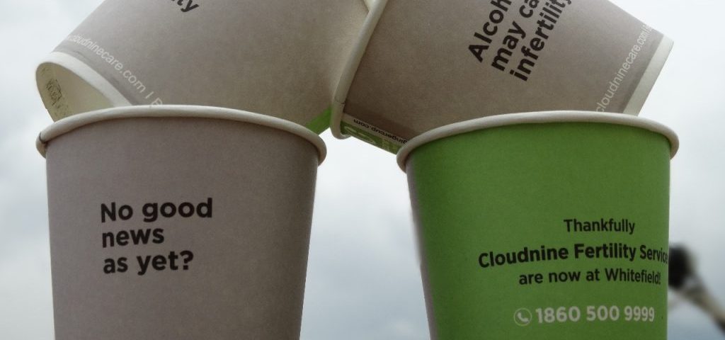 Awareness on Infertility-Paper Cup advertising Campaign-Gingercup