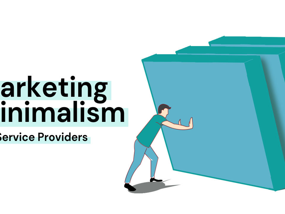 Effective Minimalist Marketing