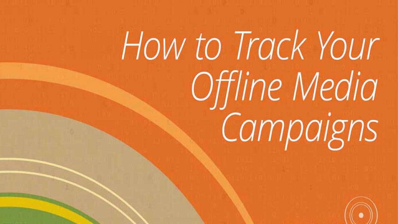 Monitor Your Offline Marketing Campaigns