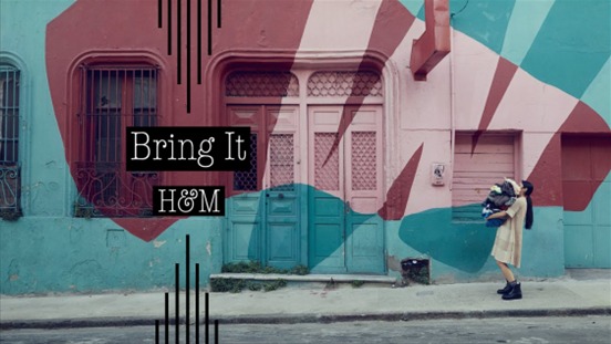 This image depicts the H&M Bring It! campaign on a poster
