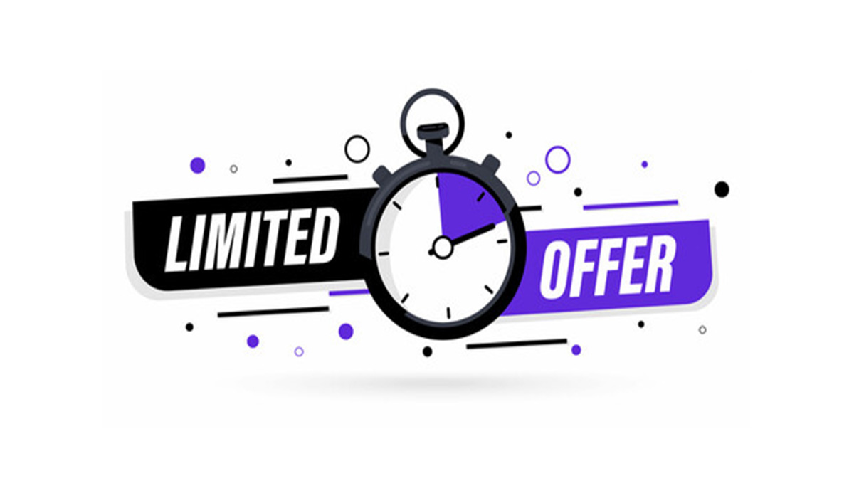Limited-Time Discounts
