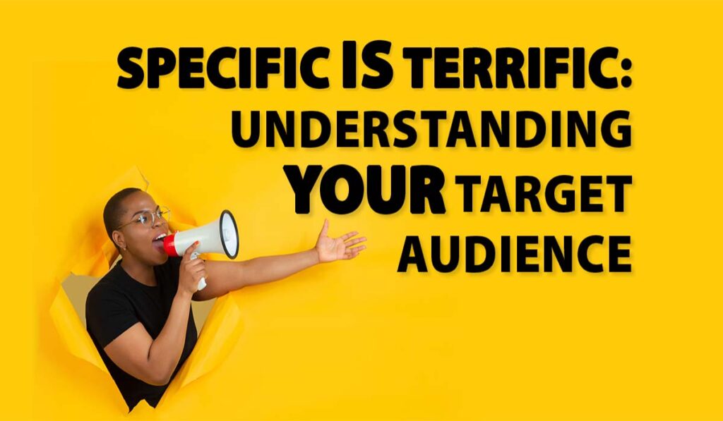  Targeted audiences
