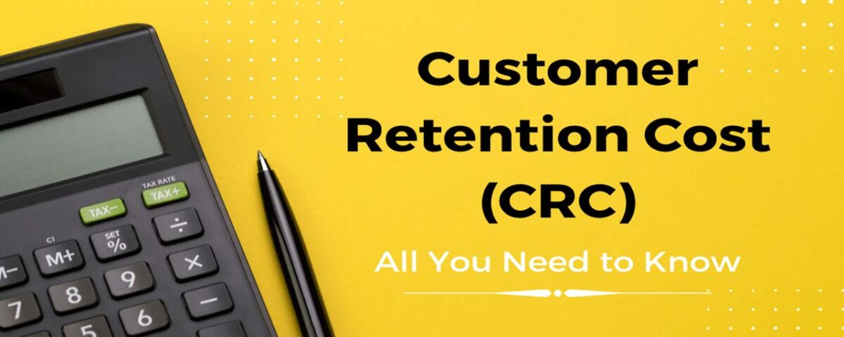 Master Customer Retention Cost