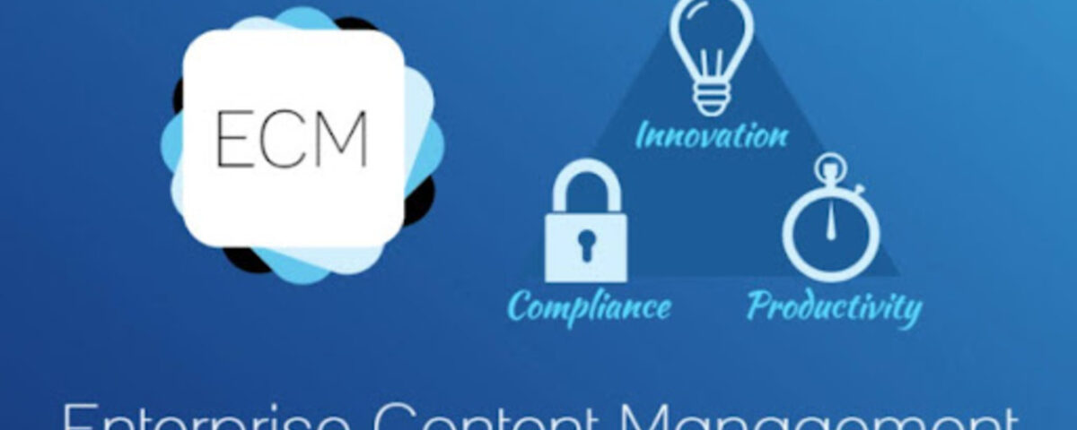 Enterprise Content Management