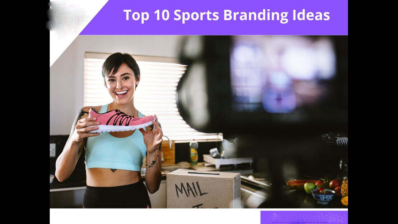Top 10 Sports Branding Ideas