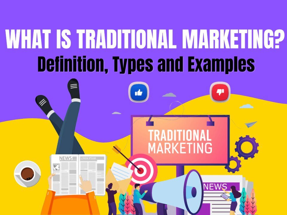 Traditional Marketing