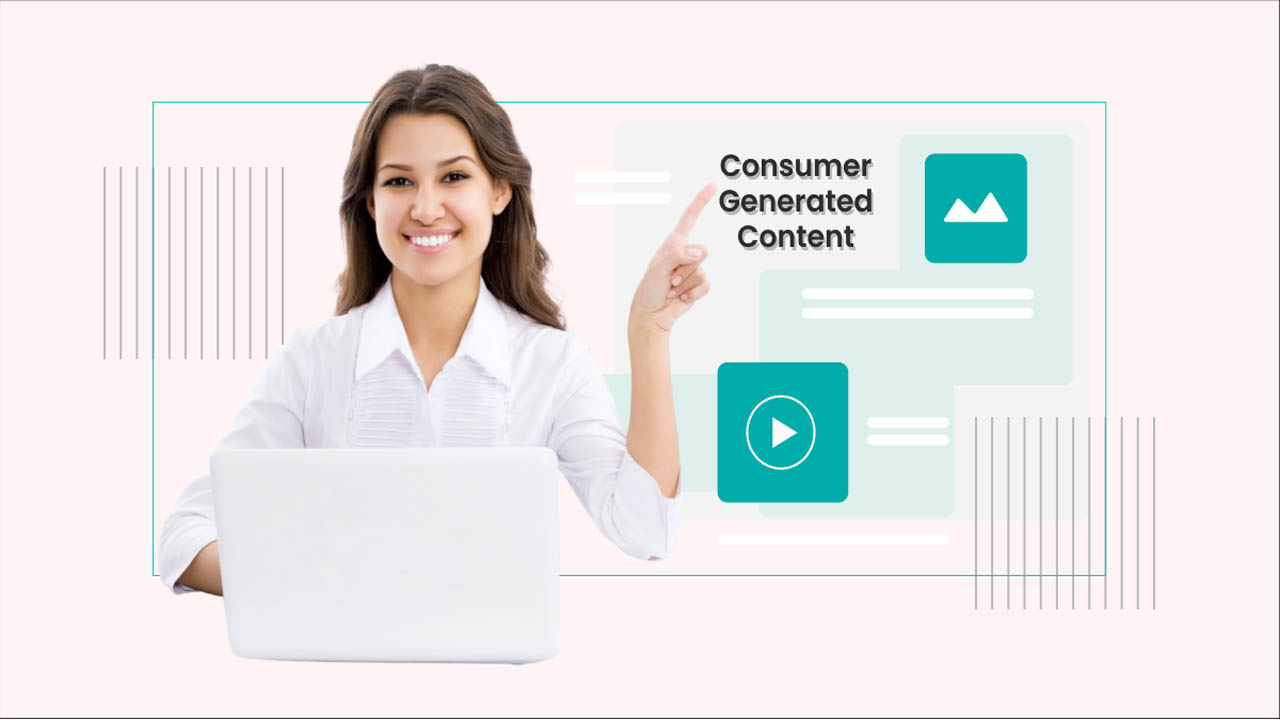 Consumer-Generated Content (CGC)