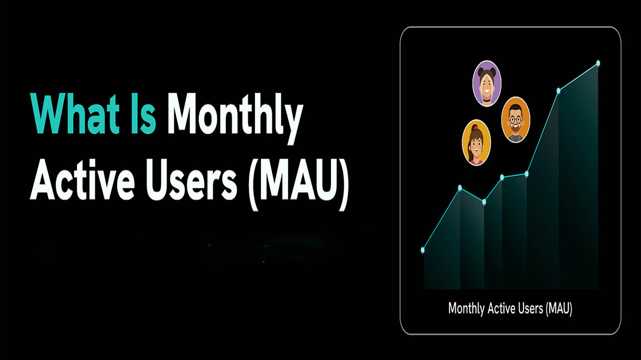 Monthly Active Users