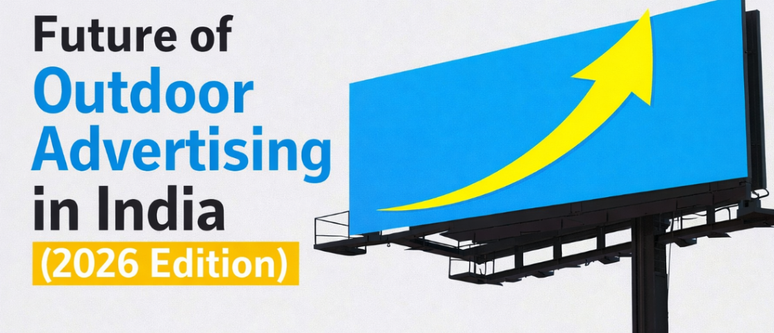 A large roadside billboard with a bright blue screen displays a bold yellow upward arrow, symbolizing growth. On the left side, text reads ‘Future of Outdoor Advertising in India (2026 Edition)’ in a clean, modern font against a light background.